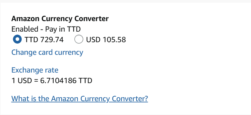 Amazon Currency Converter checkout options showing TTD and USD conversion